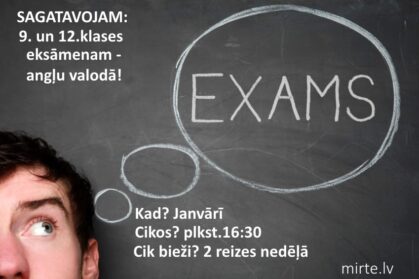 Sagatavojam 9 un 12 klases eksāmeniem angļu valodā
