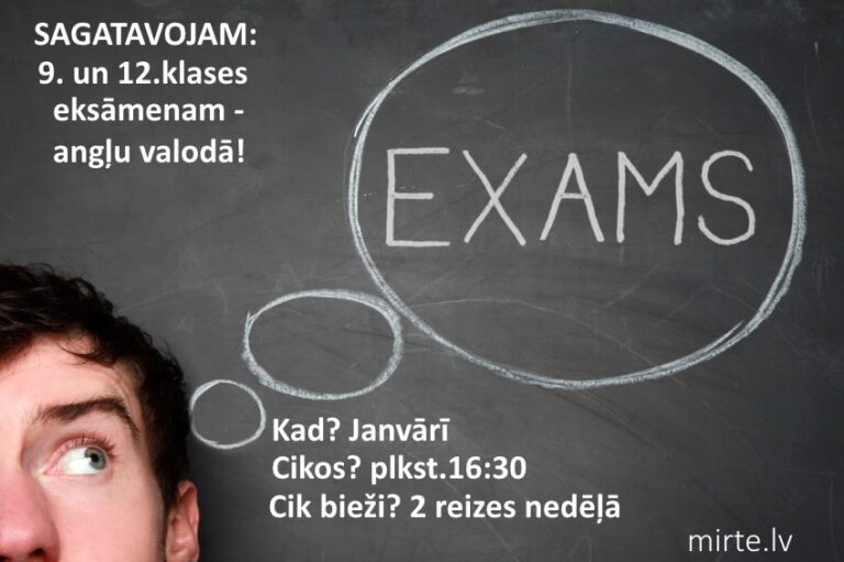 Sagatavojam 9 un 12 klases eksāmeniem angļu valodā